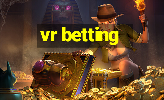 vr betting