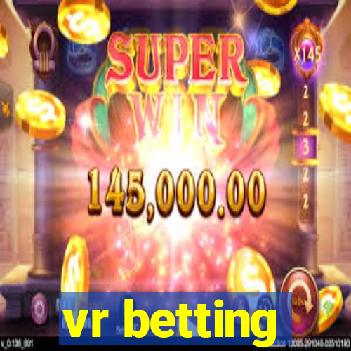 vr betting