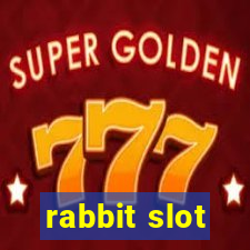 rabbit slot