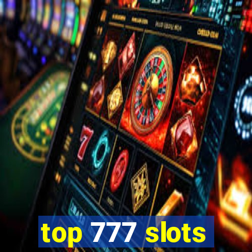 top 777 slots