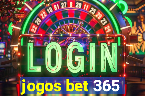 jogos bet 365