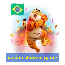 casino chinese game