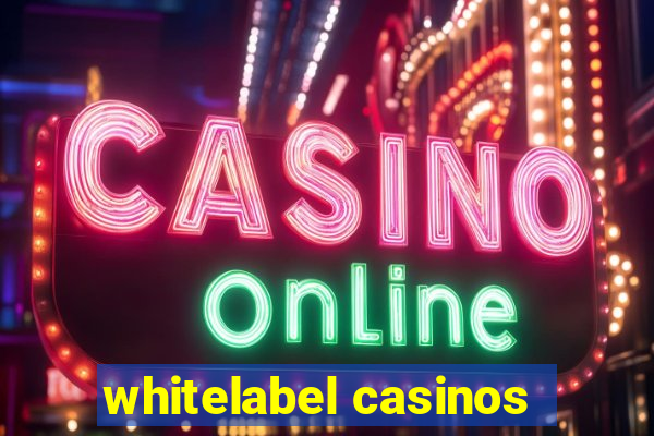 whitelabel casinos