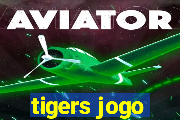 tigers jogo