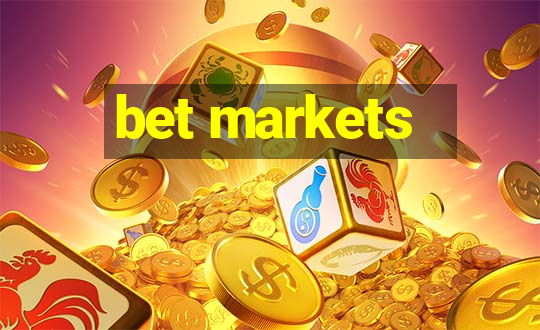 bet markets