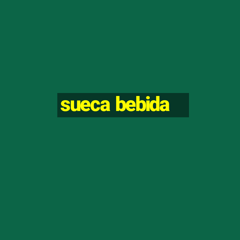 sueca bebida