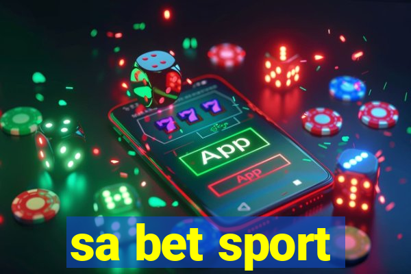 sa bet sport