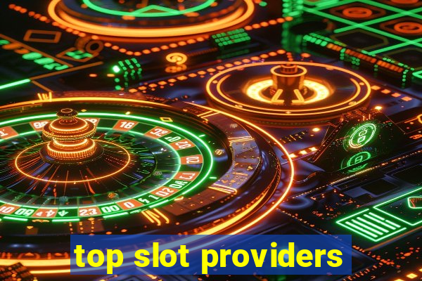 top slot providers