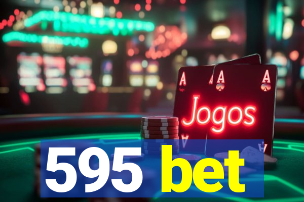 595 bet