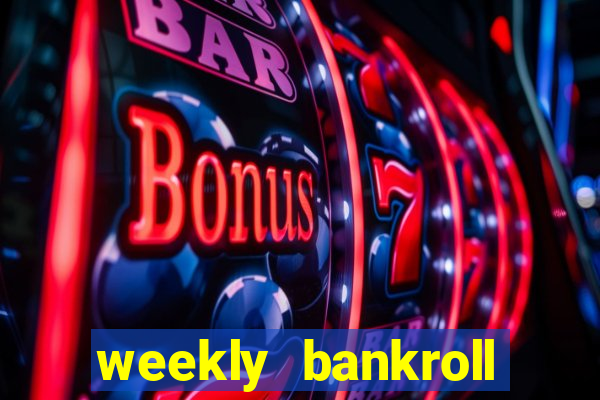 weekly bankroll booster password