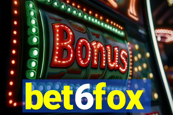 bet6fox