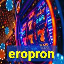 eropron