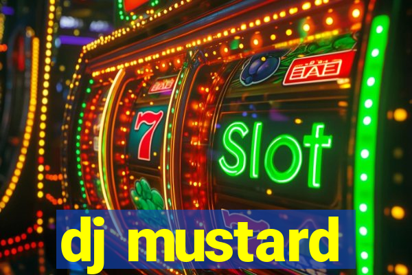 dj mustard