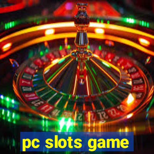 pc slots game