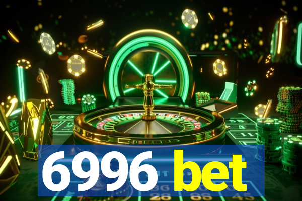 6996 bet