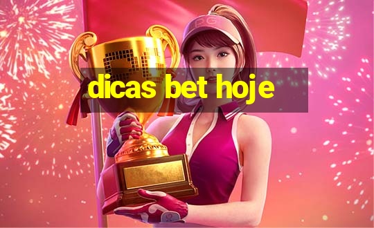 dicas bet hoje