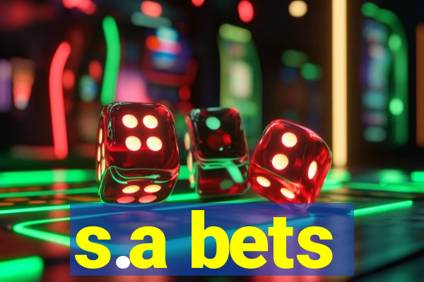 s.a bets