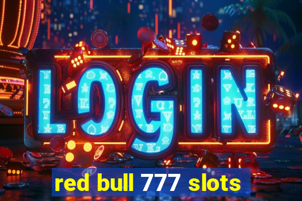 red bull 777 slots