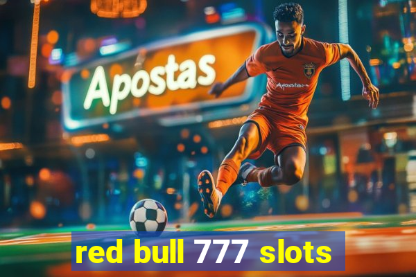 red bull 777 slots