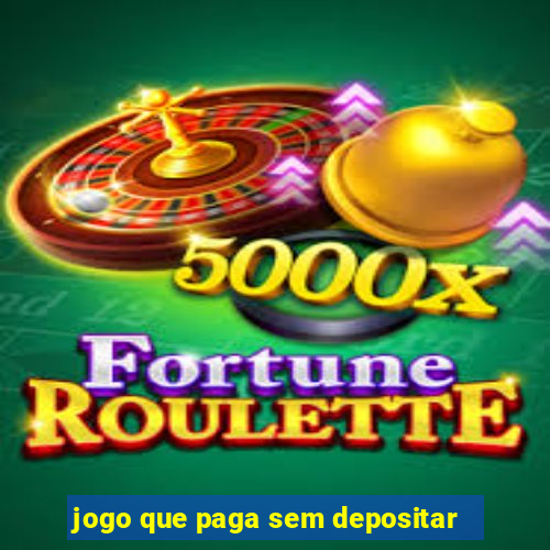 jogo que paga sem depositar