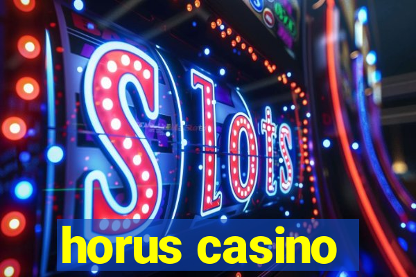 horus casino