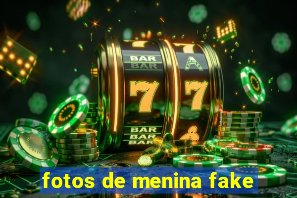 fotos de menina fake