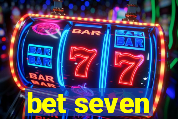 bet seven