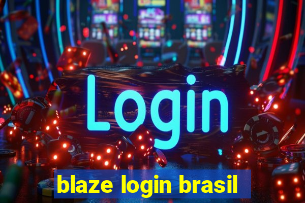 blaze login brasil