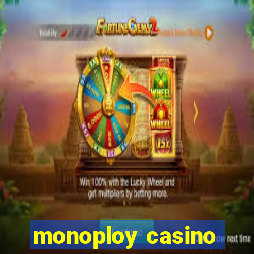 monoploy casino