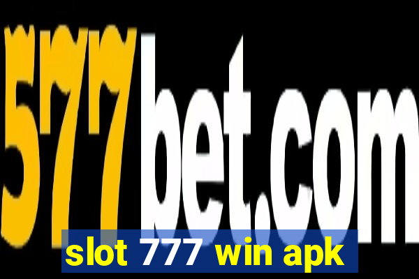 slot 777 win apk