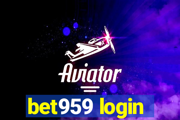 bet959 login