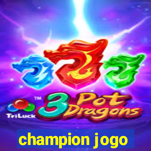 champion jogo