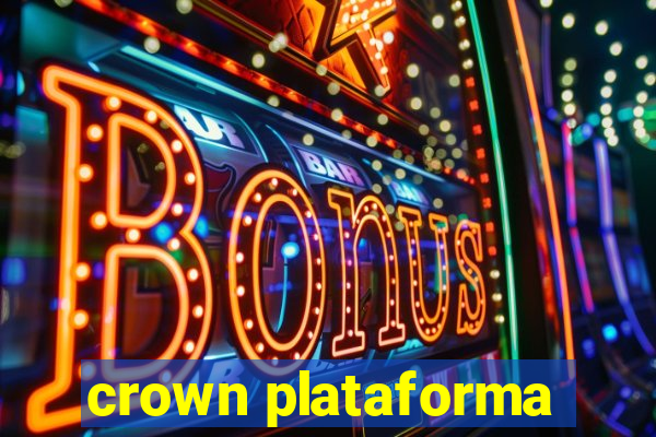 crown plataforma