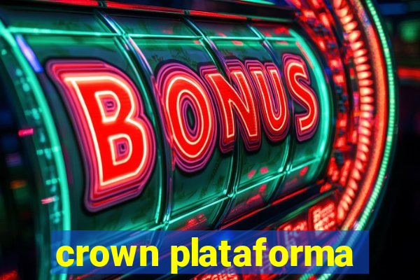 crown plataforma