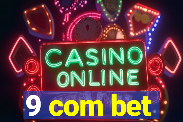 9 com bet