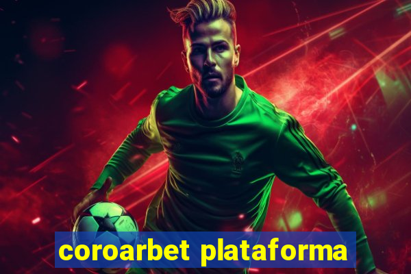 coroarbet plataforma