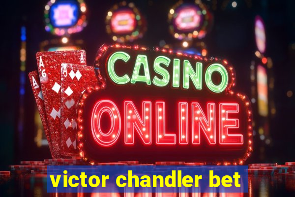 victor chandler bet