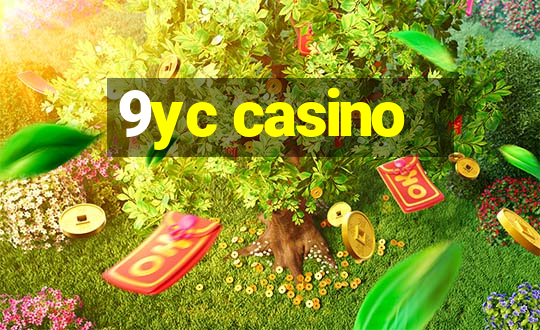 9yc casino