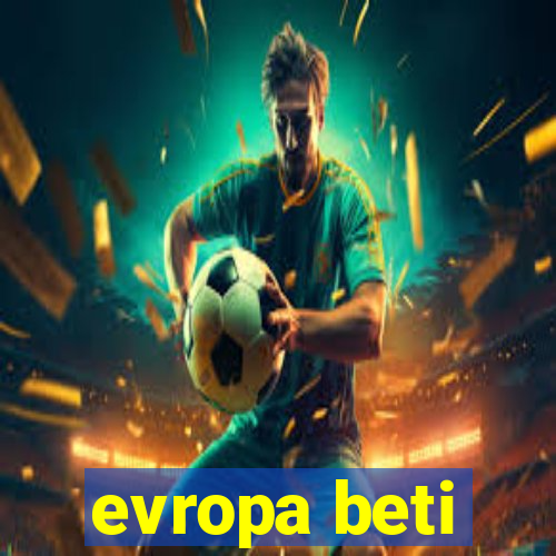 evropa beti