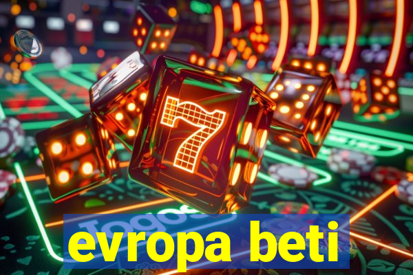 evropa beti