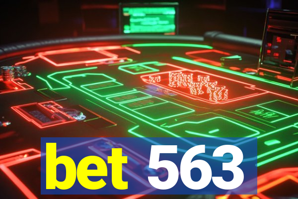 bet 563