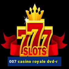 007 casino royale dvd-r