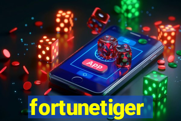 fortunetiger