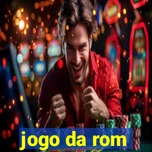 jogo da rom