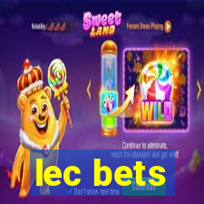 lec bets