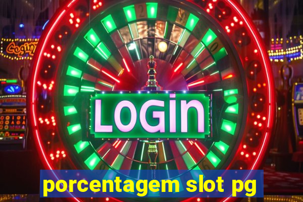 porcentagem slot pg