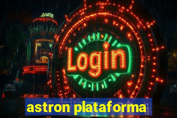 astron plataforma