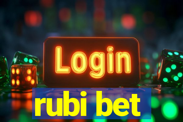 rubi bet