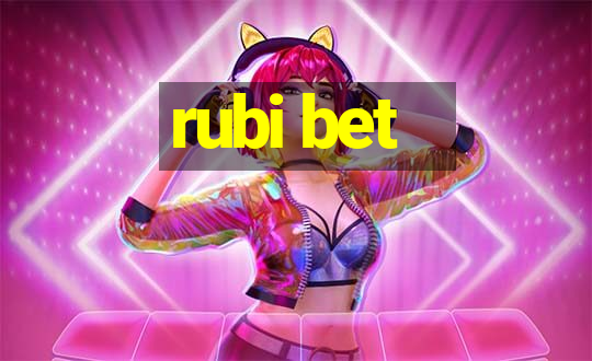 rubi bet