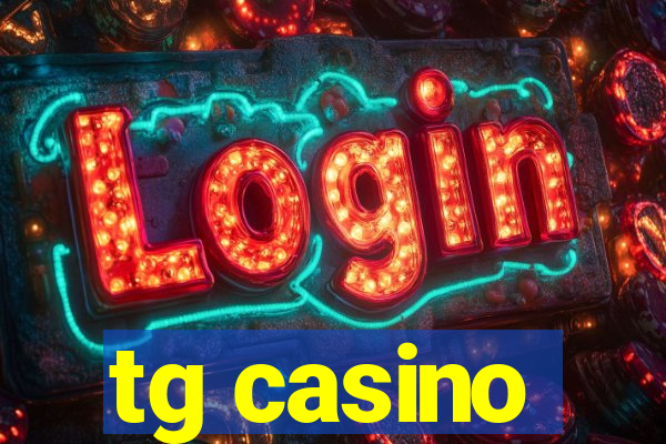 tg casino